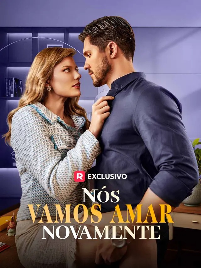 Nós Vamos Amar Novamente (Brasileiro)
