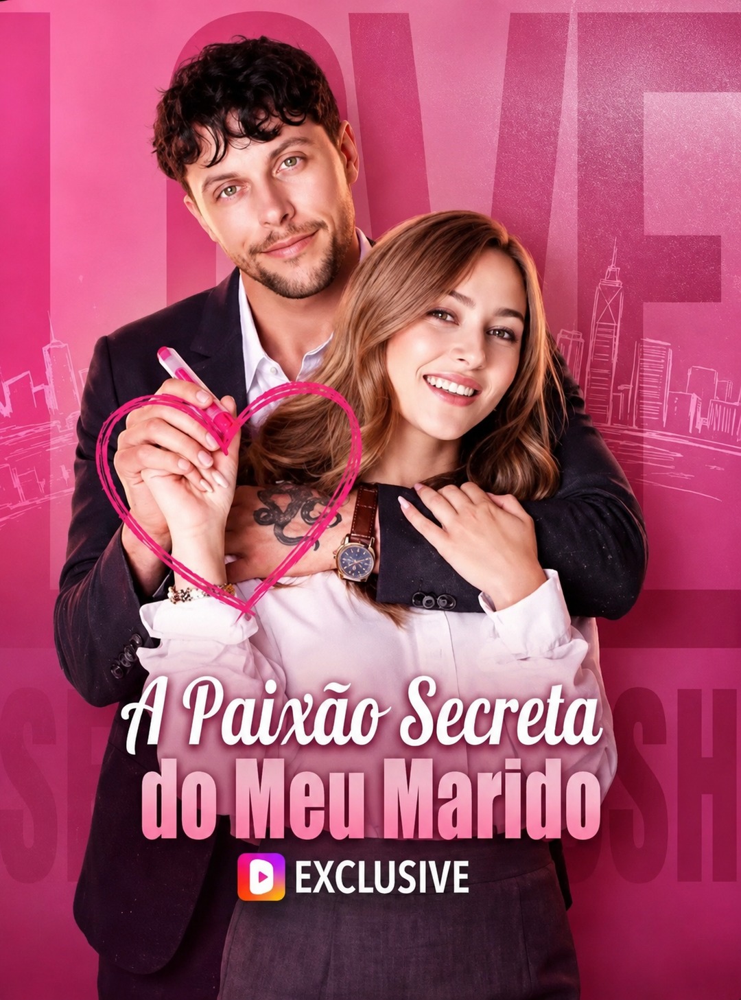 A Paixão Secreta do Meu Marido. (Dublado)