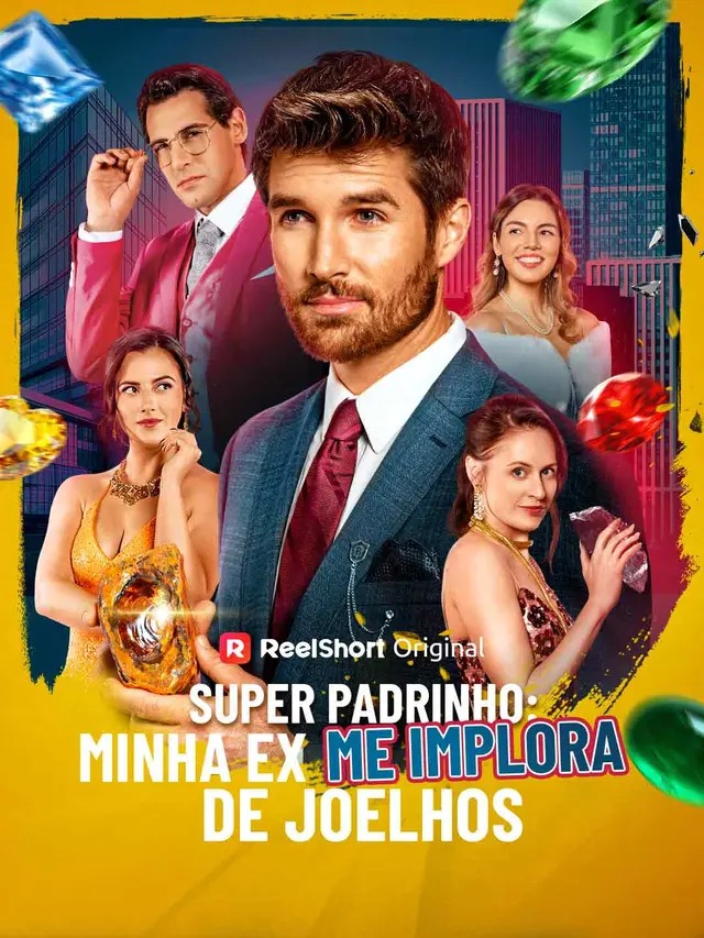 Super Padrinho: Minha Ex Me Implora de Joelhos (Dublado)