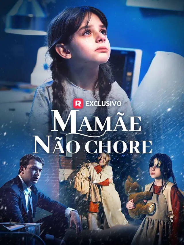 Mamãe, não chore (Brasileira)